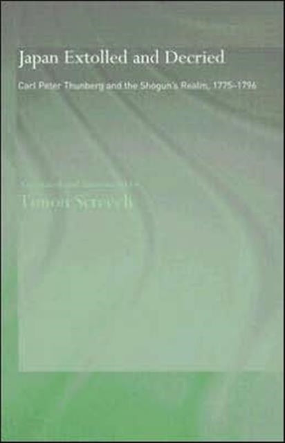 Book cover of: Japan Extolled and Decried. By: Carl Peter Thunberg