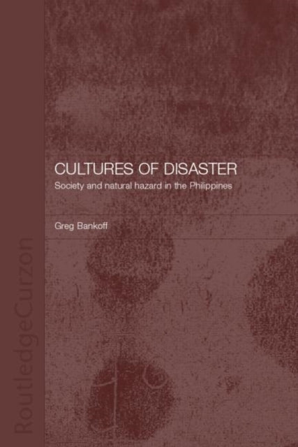 Book cover of: Cultures of Disaster