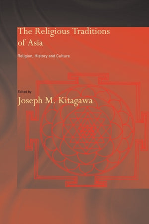 The Religious Traditions of Asia
