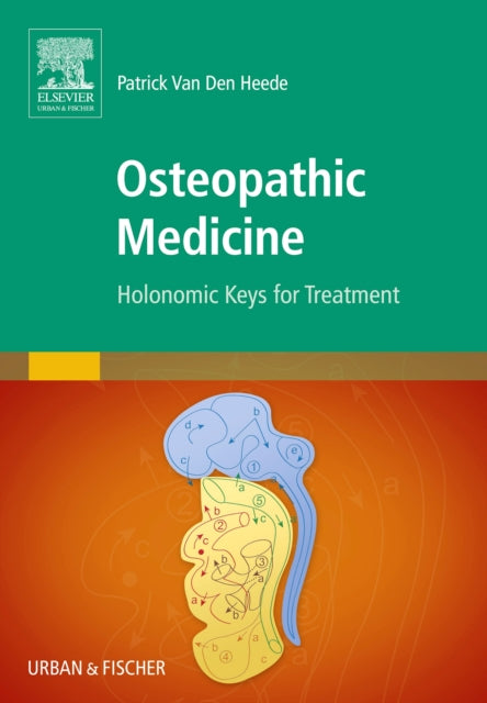 Book cover of: Osteopathic Medicine. By: Patrick van den Heede