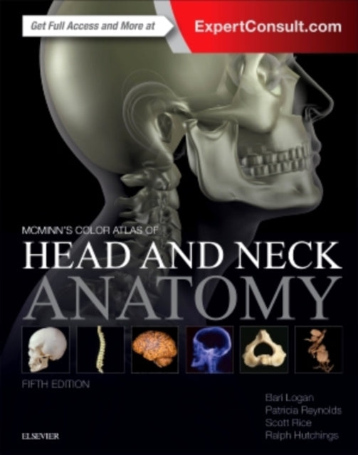 Book cover of: McMinn's Color Atlas of Head and Neck Anatomy. By: Bari M. Logan