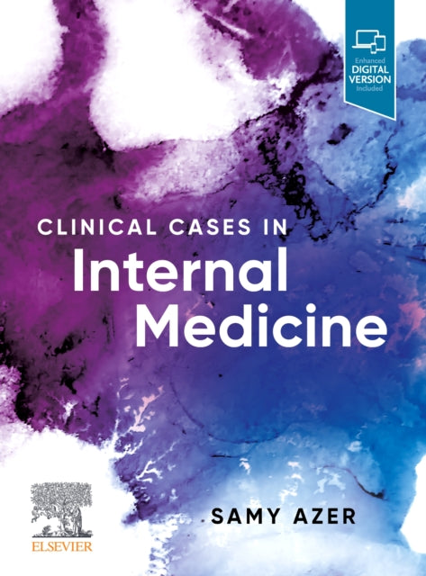 Book cover of: Clinical Cases in Internal Medicine. By: Samy A. Azer