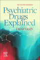 Book cover of: Psychiatric Drugs Explained. By: David Healy