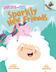 Book cover of: Unicorn and Yeti: Sparkly New Friends. By: Heather Ayris Burnell