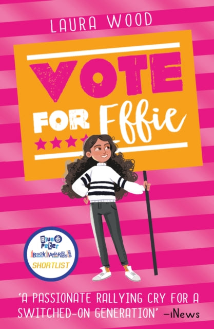 Book cover of: Vote For Effie. By: Laura Wood