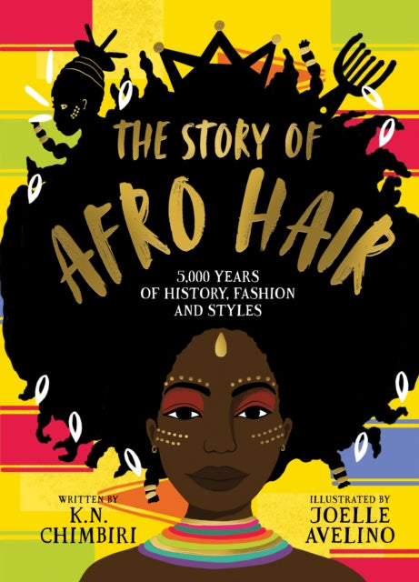Story of Afro Hair 9780702307416 K. N. Chimbiri