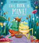 Book cover of: This Rock Is Mine (HB). By: Kaye Umansky