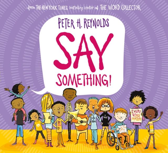 Say Something (PB) 9780702308390 Peter H. Reynolds