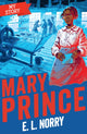 Mary Prince (reloaded look) 9780702313820 E. L. Norry
