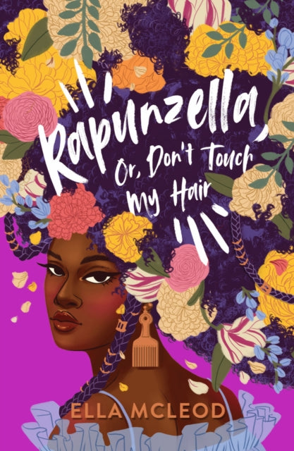 Book cover of: Rapunzella, Or, Don't Touch My Hair. By: Ella McLeod
