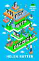 Boy with Big Decisions 9780702314667 Helen Rutter