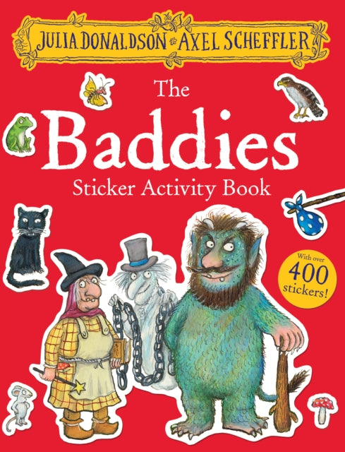 Baddies Sticker Activity Book 9780702316616 Julia Donaldson