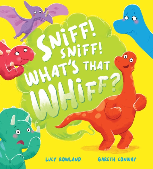 Sniff, Sniff... What's That Whiff? 9780702317866 Lucy Rowland