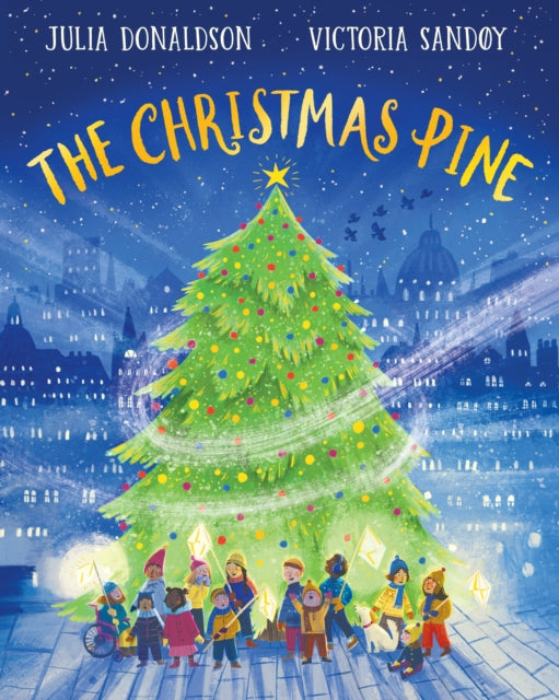 Christmas Pine 9780702318009 Julia Donaldson
