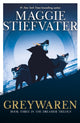 Greywaren (The Dreamer Trilogy #3) 9780702323737 Maggie Stiefvater