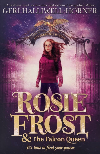 Rosie Frost and the Falcon Queen 9780702328695 Geri Halliwell-Horner