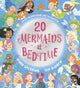 Book cover of: Twenty Mermaids at Bedtime