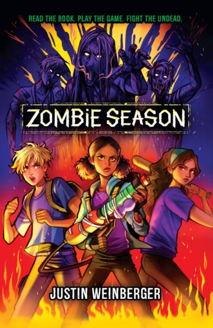 Book cover of: Zombie Season. By: Justin Weinberger