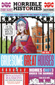 Book cover of: Gruesome Great Houses. By: Terry Deary