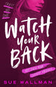 Book cover of: Watch Your Back
