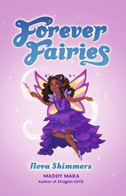 Forever Fairies: Nova Shimmers 9780702337390 Maddy Mara