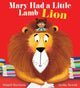 Book cover of: Mary Had a Little Lion (PB)
