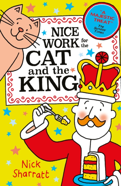 Book cover of: Nice Work for the Cat and the King (NE)