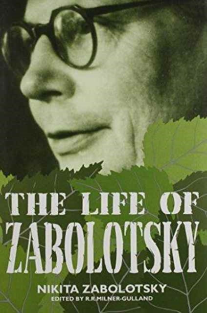 Book cover of: Life of Zabolotsky. By: R. R. Milner-Gulland