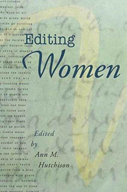 Book cover of: Editing Women. By: Anne M. Hutchinson