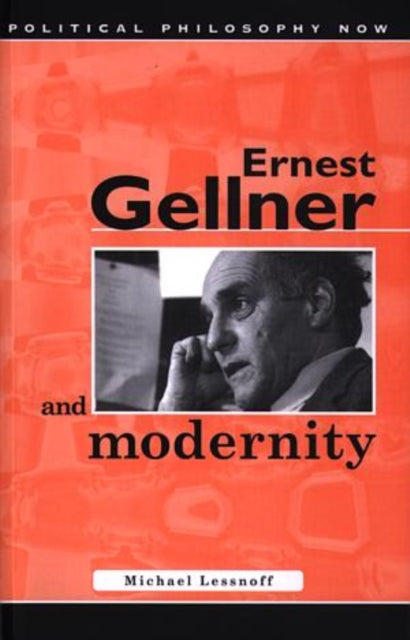 Book cover of: Ernest Gellner and Modernity