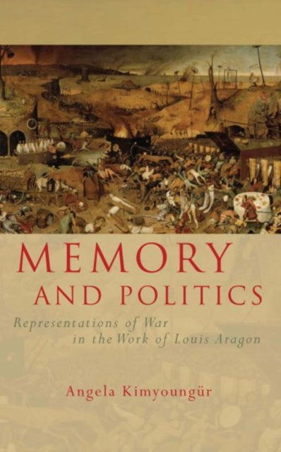 Book cover of: Memory and Politics. By: Angela Kimyongür