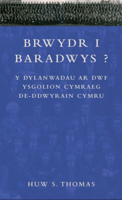 Book cover of: Brwydr i Baradwys?. By: Huw Thomas