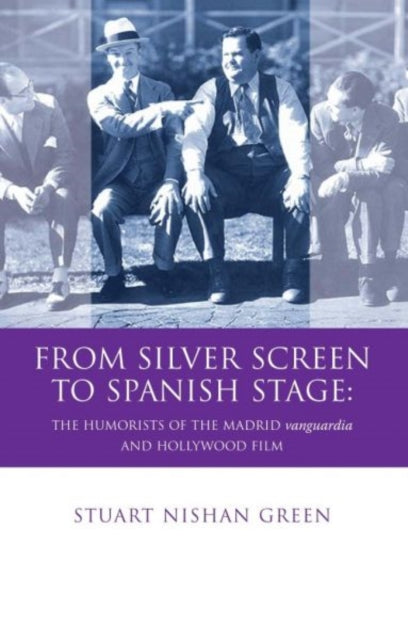 Book cover of: From Silver Screen to Spanish Stage
