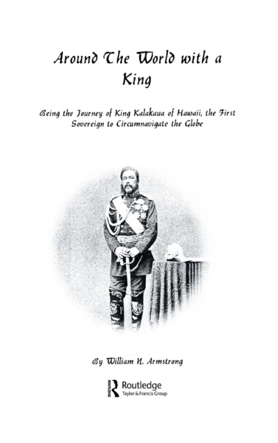Book cover of: Around The World With A King. By: William N. Armstrong