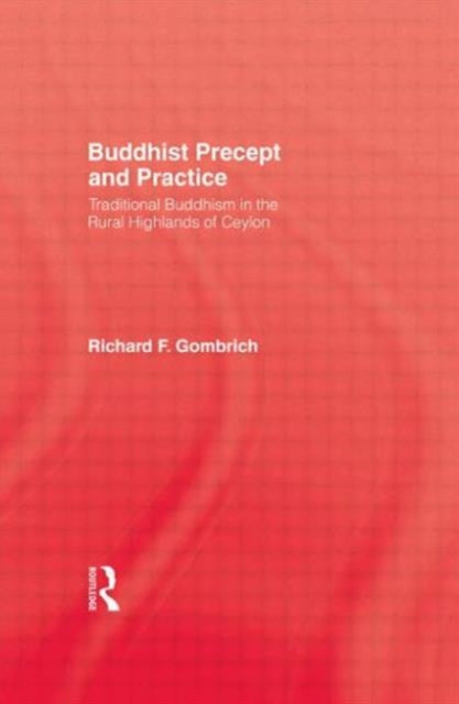 Book cover of: Buddhist Precept & Practice. By: Richard F. Gombrich