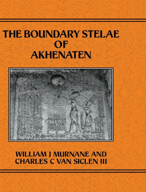 Book cover of: Boundary Stelae Of Akhentaten