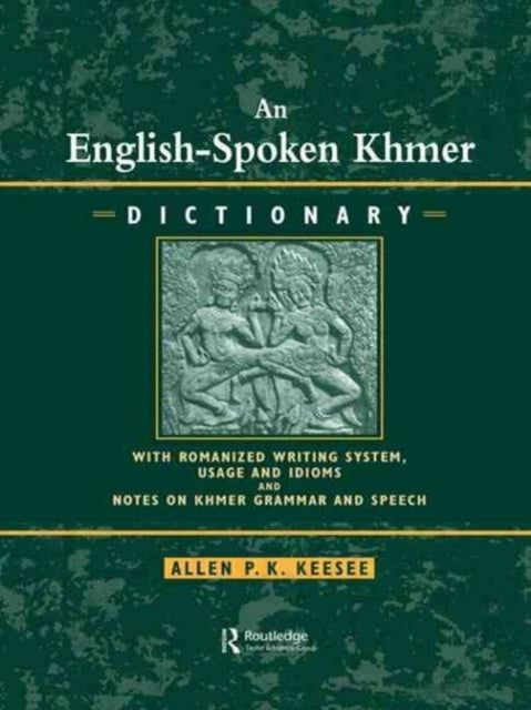 Book cover of: English-Spoken Khmer Dictionary