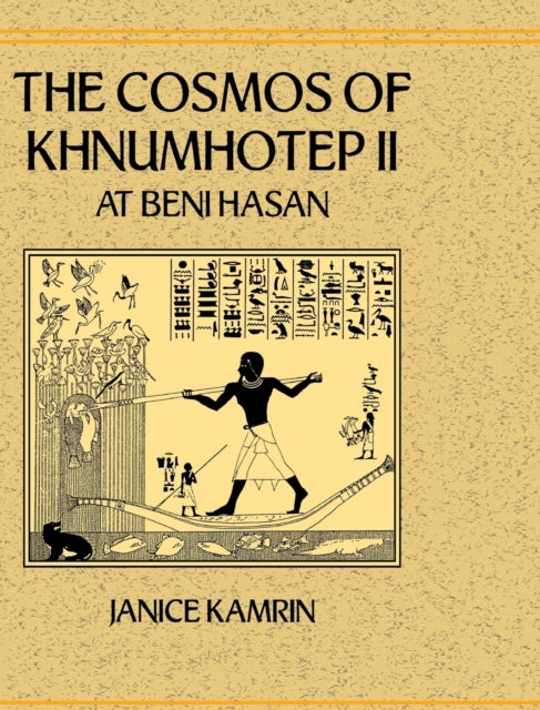 Book cover of: Cosmos of Khnumhotep II at Beni Hasan