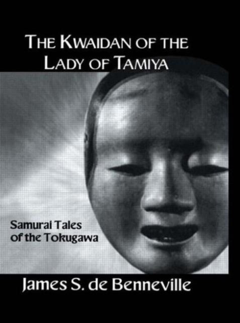 Book cover of: Kwaidan of the Lady of Tamiya