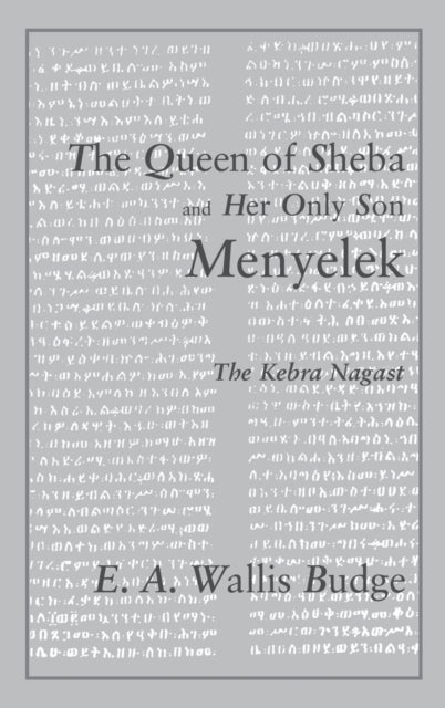 Book cover of: Queen of Sheba and her only Son Menyelek