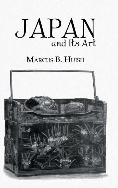 Book cover of: Japan And Its Art. By: Marcus B. 