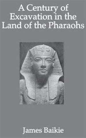 Century Of Excavation