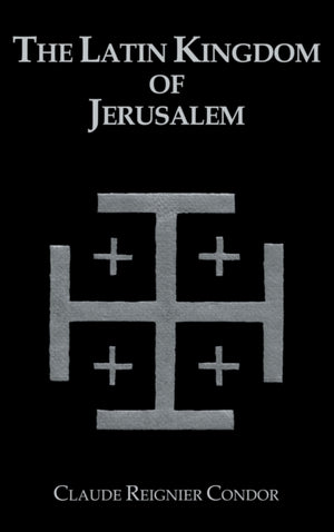 Latin Kingdom Of Jerusalem