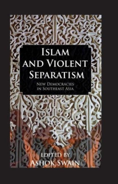 Book cover of: Islam And Violent Separatism
