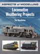Book cover of: Aspects of Modelling: Locomotive Weathering Projects. By: Tim Shackleton