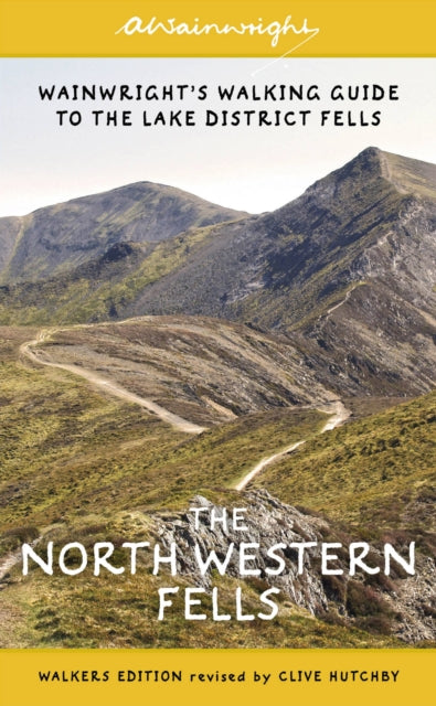 Book cover of: North Western Fells (Walkers Edition). By: Alfred Wainwright