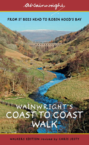 Wainwright's Coast to Coast Walk (Walkers Edition), From St Bees Head to Robin Hood's Bay