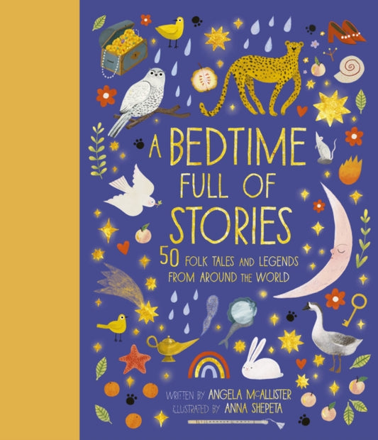 Bedtime Full of Stories, 50 Folktales and Legends from Around the World 9780711249530 Angela McAllister