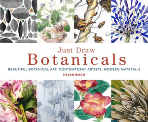 Just Draw Botanicals, Beautiful Botanical Art, Contemporary Artists, Modern Materials