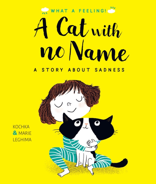 Book cover of: Cat With No Name. By: Kochka